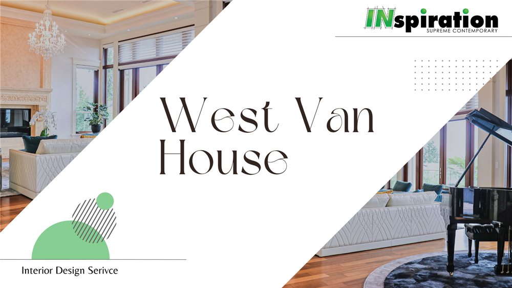 West Van House
